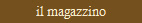 il magazzino